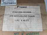 Tsubaki - .510 Accuglide Chain 40 FT - 51021200 - New - Big Liquidators